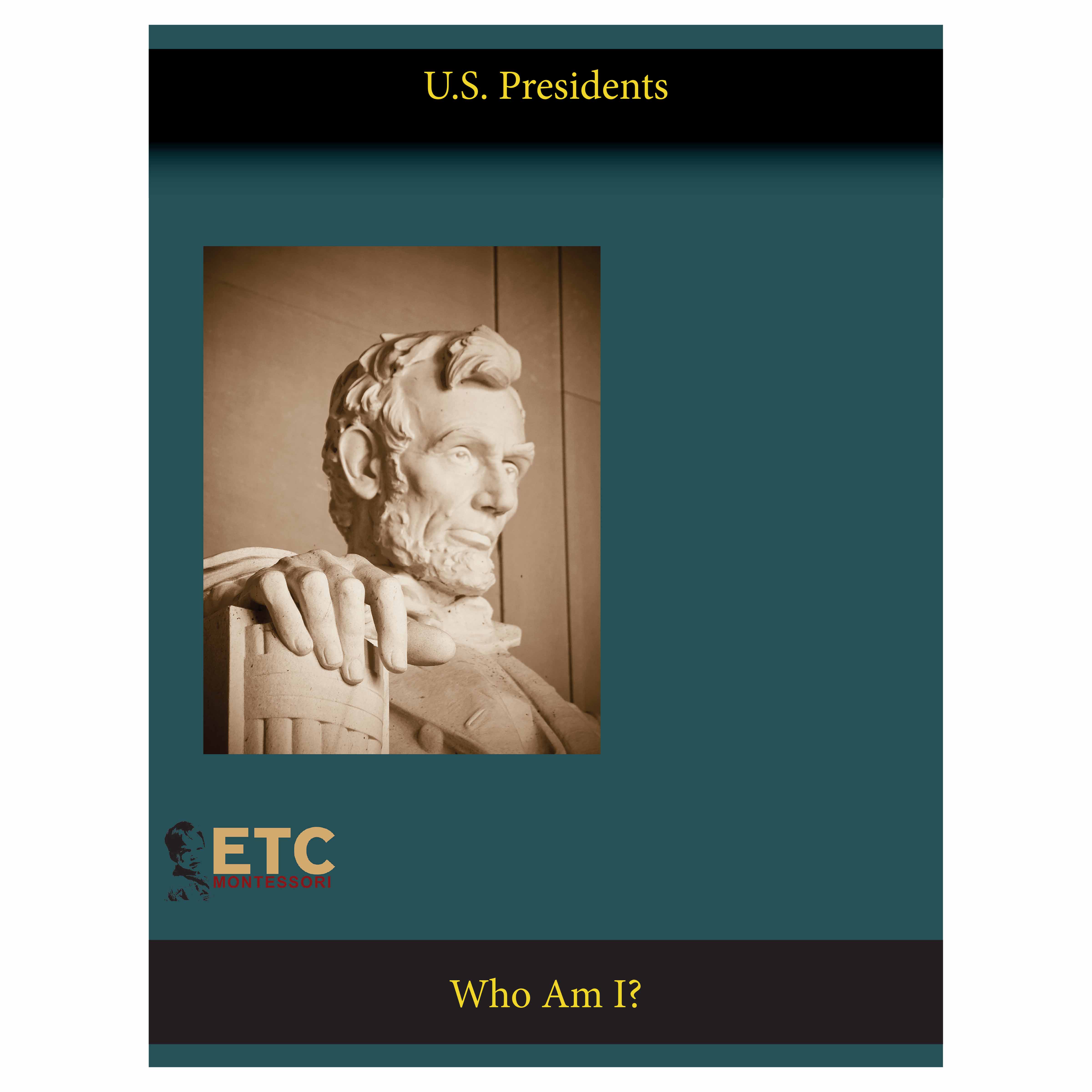 American Presidents Who Am I?