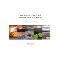 Kosmische Leseheftchen - Die Sonne schaut auf Wasser, Luft und Felsen (German version)