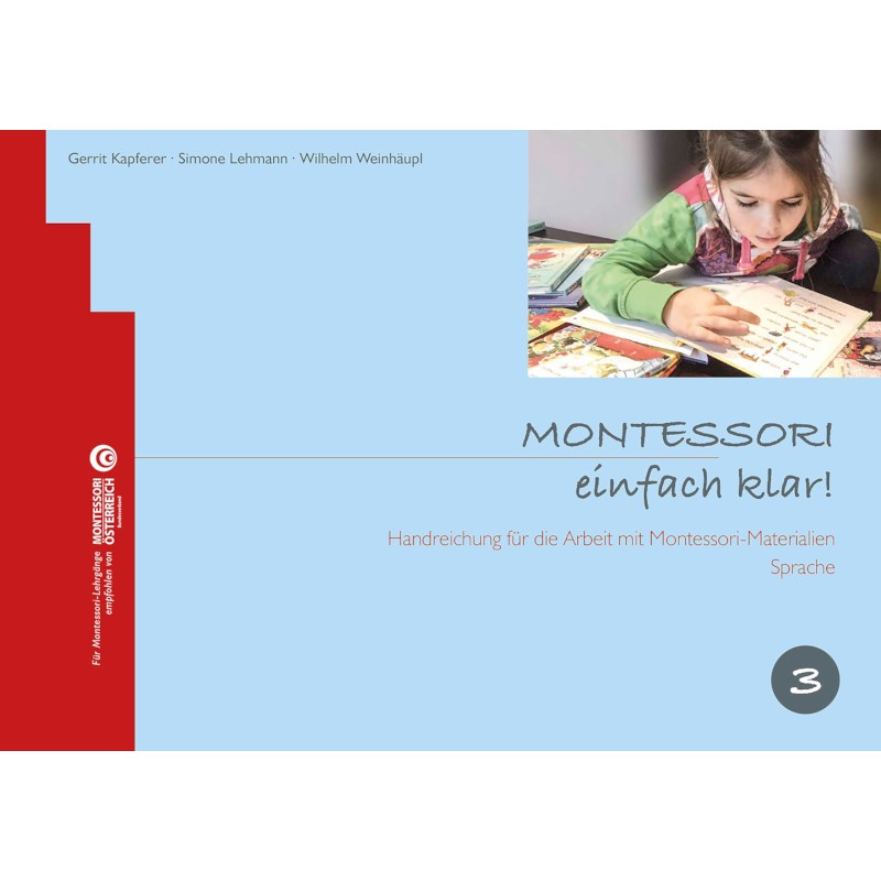 Montessori, einfach klar! Band 3 (German Version)