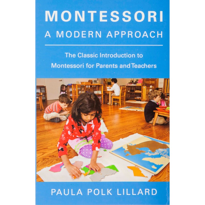 Montessori: A Modern Approach