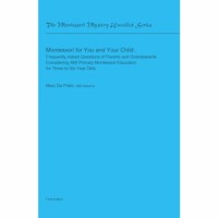 Montessori For You And Your Child