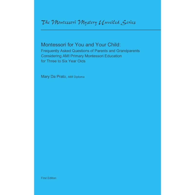 Montessori For You And Your Child