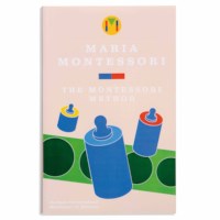 The Montessori Method