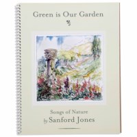 Green Is Our Garden: Songs Of Nature