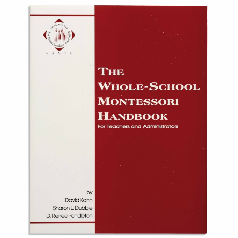 The Whole School Montessori Handbook