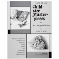 How To Use Child-Size Masterpieces