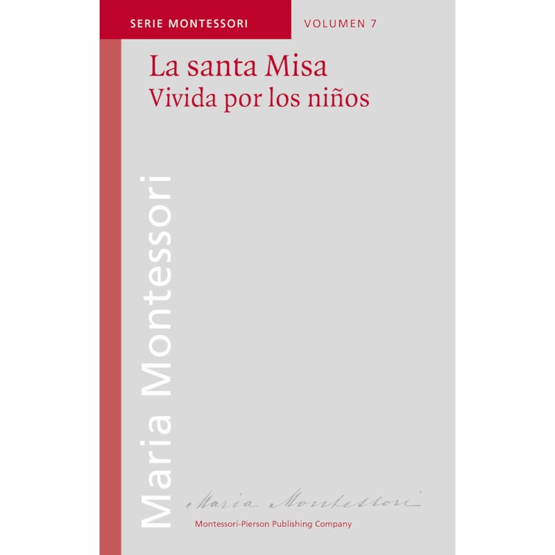 La Santa Misa - Vivida Por Los Niños (Spanish)
