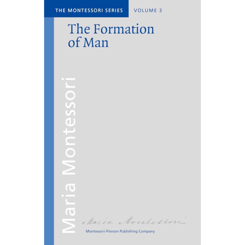 The Formation Of Man