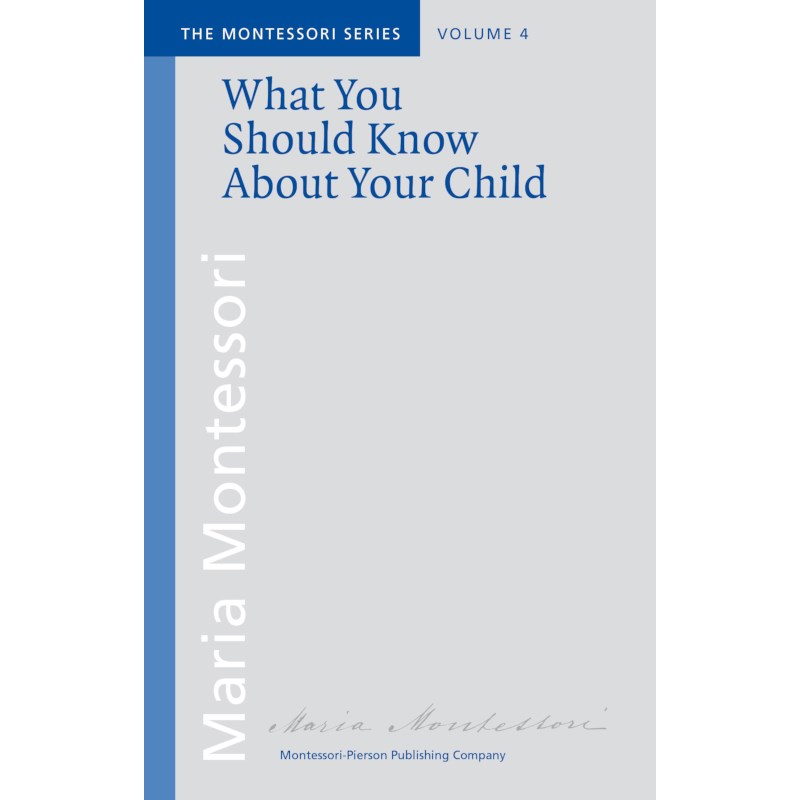What You Should Know About Your Child
