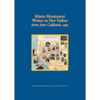 Maria Montessori Writes To Her Father